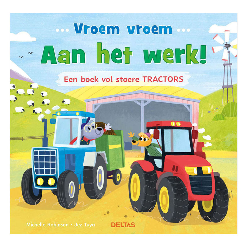 Chargez l'image dans la visionneuse de la galerie, Deltas vroem vroem - aan het werk! een boek vol stoere tractors