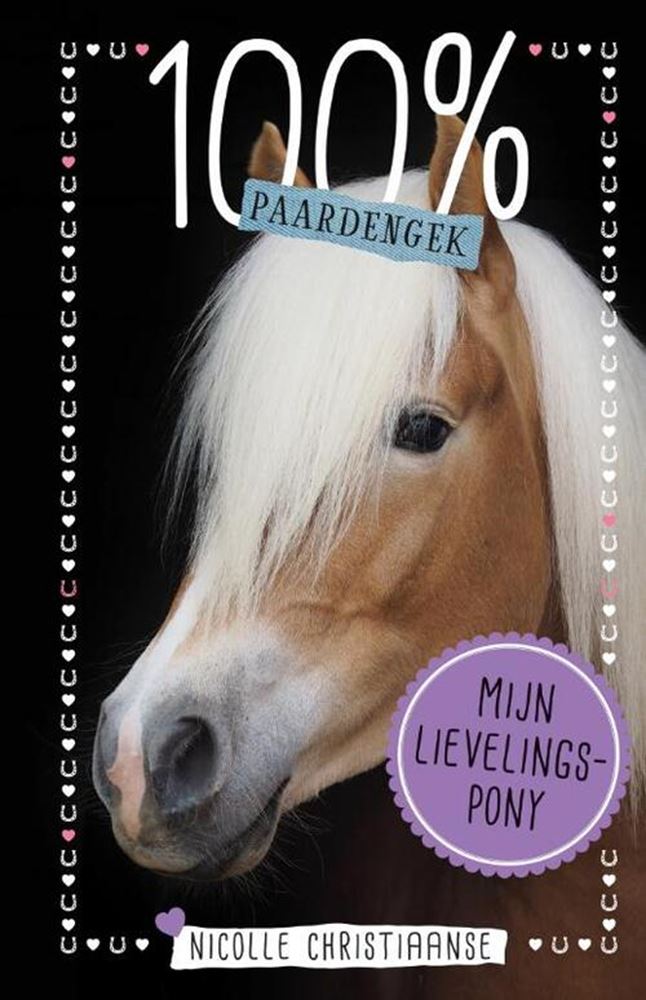 Afbeelding laden in galerijviewer, Uitgeverij kluitman 100% paardengek; mijn lievelingspony. 8+