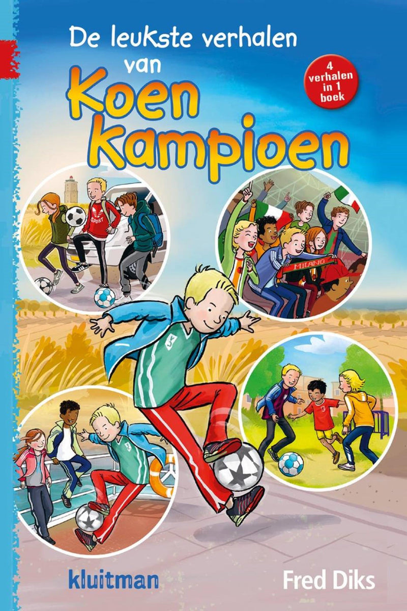 ギャラリービューアに画像をロードする, Kluitman koen kampioen - de leukste verhalen van koen kampioen