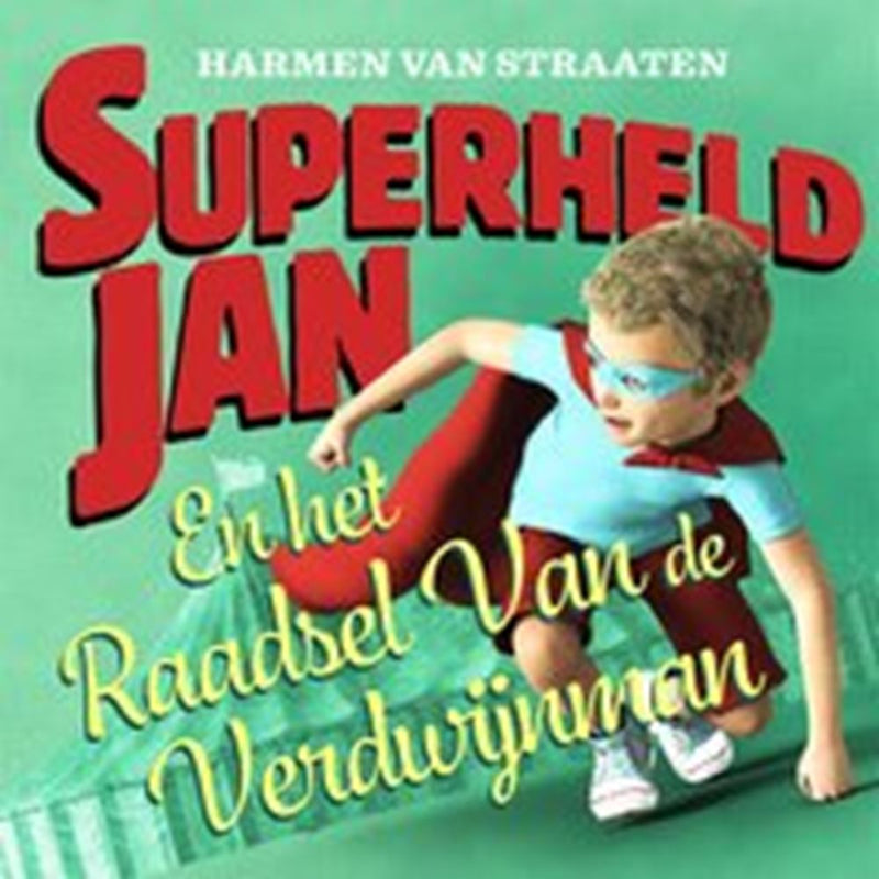 ギャラリービューアに画像をロードする, Superheld jan en het raadsel van de verd