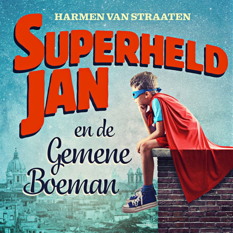 ギャラリービューアに画像をロードする, Superheld jan en de gemene boeman 8+
