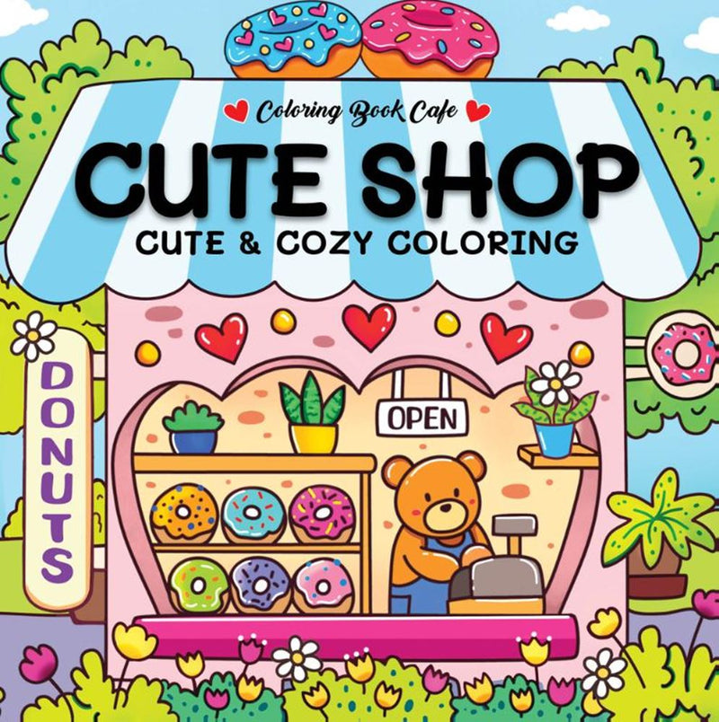 ギャラリービューアに画像をロードする, Rebo publishers cute shop - cute cozy coloring. 6+