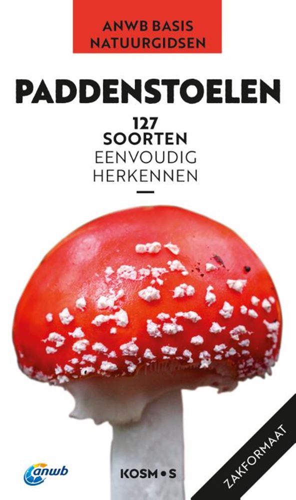 Chargez l'image dans la visionneuse de la galerie, Anwb: paddenstoelen. 127 soorten herkenn