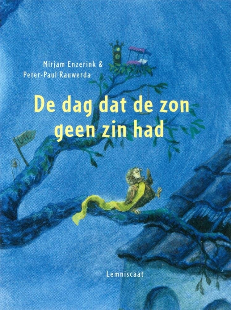 Afbeelding laden in galerijviewer, De dag dat de zon geen zin had. 3+