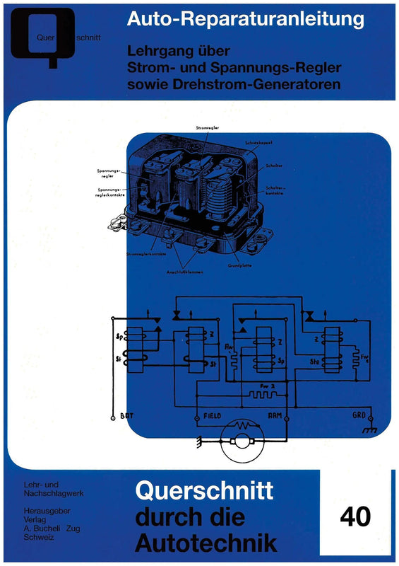 Bucheli-verlag buch fachbuch strom- und spannungsregler, drehstrom-generatoren book current voltage regu three-phase generators