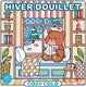 Hachette heroes atelier créatif autres licences cozy colo hiver douillet - hachette - kleurboek voor volwassenen
