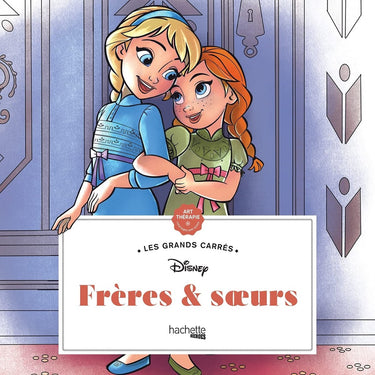 Hachette heroes les grands carrés - disney frères soeurs - kleurboek voor volwassenen