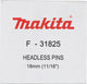 Makita accessoires makita f-31825 pin vk geg. 18mm