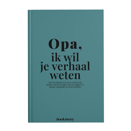 Bookstory ik wil je verhaal weten 4 - opa, ik wil je verhaal weten