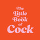 The little book of cock