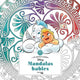 Hachette heroes disney les grands carrès disney mandalas babies - - kleurboek voor volwassenen