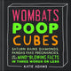 Wombats poop cubes