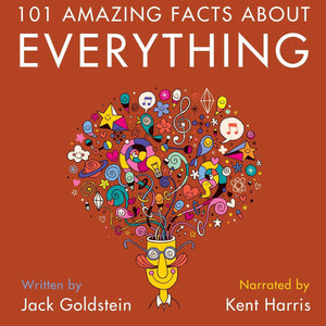 101 amazing facts about everything