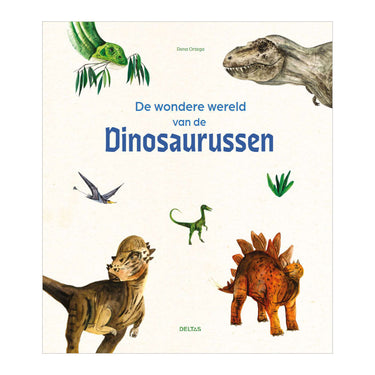 Deltas de wondere wereld van dinosaurussen
