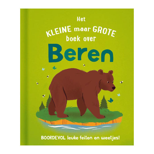 Rebo publishers het kleine maar grote boek over? beren
