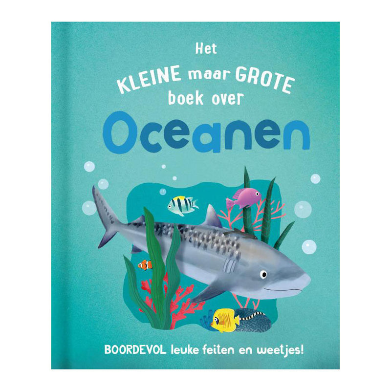 Afbeelding laden in galerijviewer, Rebo publishers het kleine maar grote boek over? oceanen
