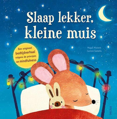 Deltas slaap lekker, kleine muis prentenboek