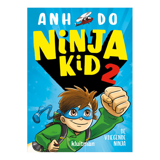 Kluitman ninja kid 2 - de vliegende ninja
