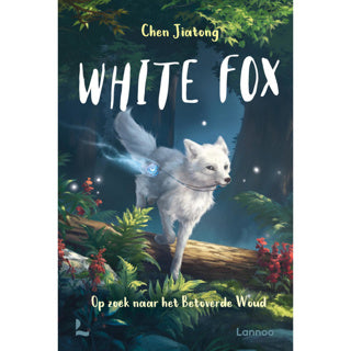 Boek white fox 2 - op zoek naar het betoverende woud