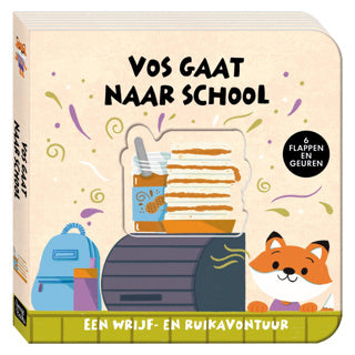 Een wrijf- en ruikavontuur - vos gaat naar school kartonboekje