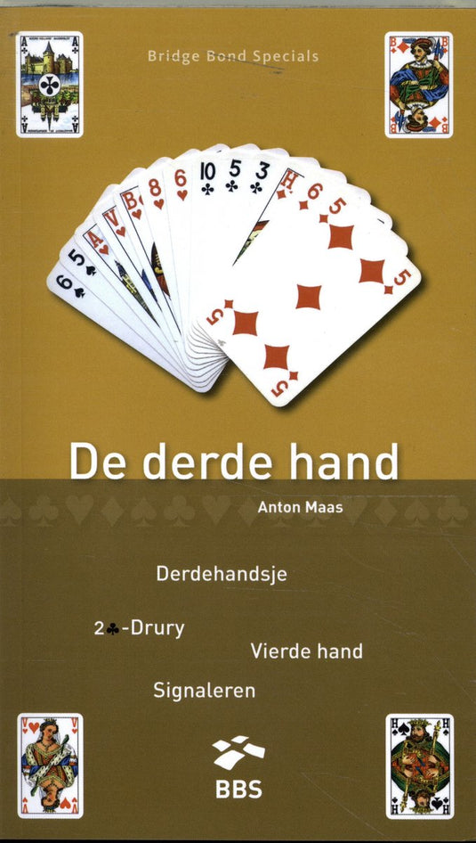 Bbs bridge bond specials 30 - de derde hand