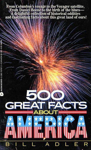 500 great facts to know about america