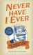 Never have i ever