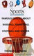 Famous quotes about baseball, basketball, football and soccer