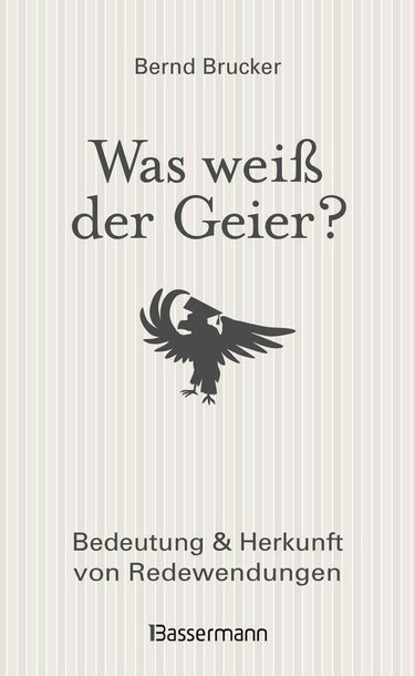 Was weiß der geier?