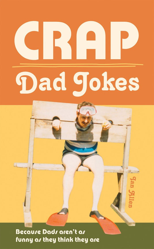 Crap dad jokes