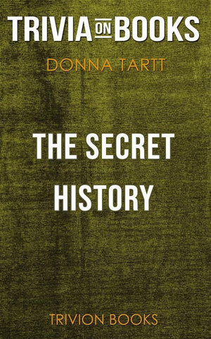 The secret history by donna tartt (trivia-on-books)