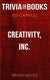 Creativity, inc. by ed catmull (trivia-on-books)