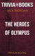 The heroes of olympus by rick riordan (trivia-on-books)