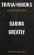 Daring greatly by brené brown (trivia-on-books)