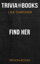 Find her by lisa gardner (trivia-on-books)