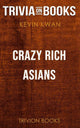Crazy rich asians by kevin kwan (trivia-on-books)