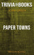 Paper towns by john green (trivia-on-books)