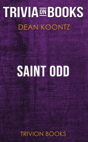 Saint odd by dean koontz (trivia-on-books)