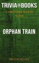 Orphan train by christina baker kline (trivia-on-books)