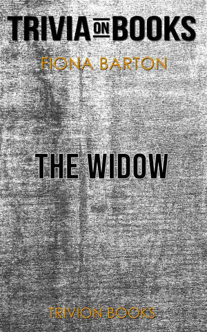 The widow by fiona barton (trivia-on-books)