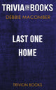 Last one home by debbie macomber (trivia-on-books)