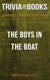The boys in the boat by daniel james brown (trivia-on-books)
