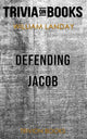 Defending jacob by william landay(trivia-on-books)