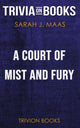 A court of mist and fury by sarah j. maas (trivia-on-books)
