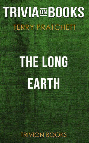 The long earth by terry pratchett (trivia-on-books)