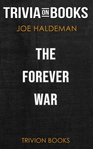 The forever war by joe haldeman (trivia-on-books)
