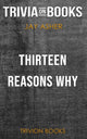 Thirteen reasons why by jay asher (trivia-on-books)