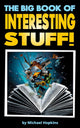 The big book of interesting stuff!