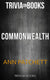 Commonwealth by ann patchett (trivia-on-books)