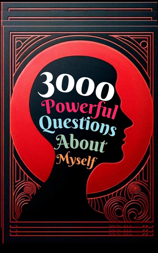 3000 powerful questions about myself